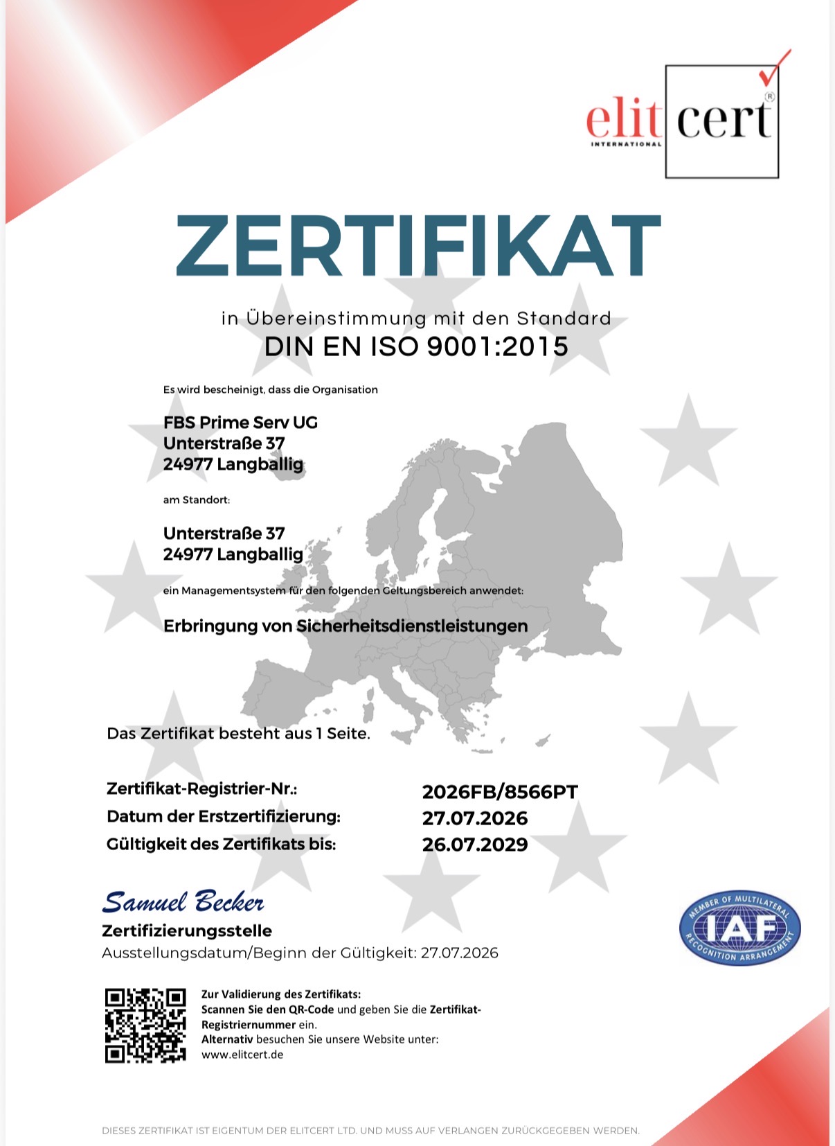 Zertifikat DIN EN ISO 9001:2015 für FBS Prime Serv UG, Langballig – Erbringung von Sicherheitsdienstleistungen